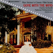 Gone with the Wind (Max Steiner's Classic Film Score)