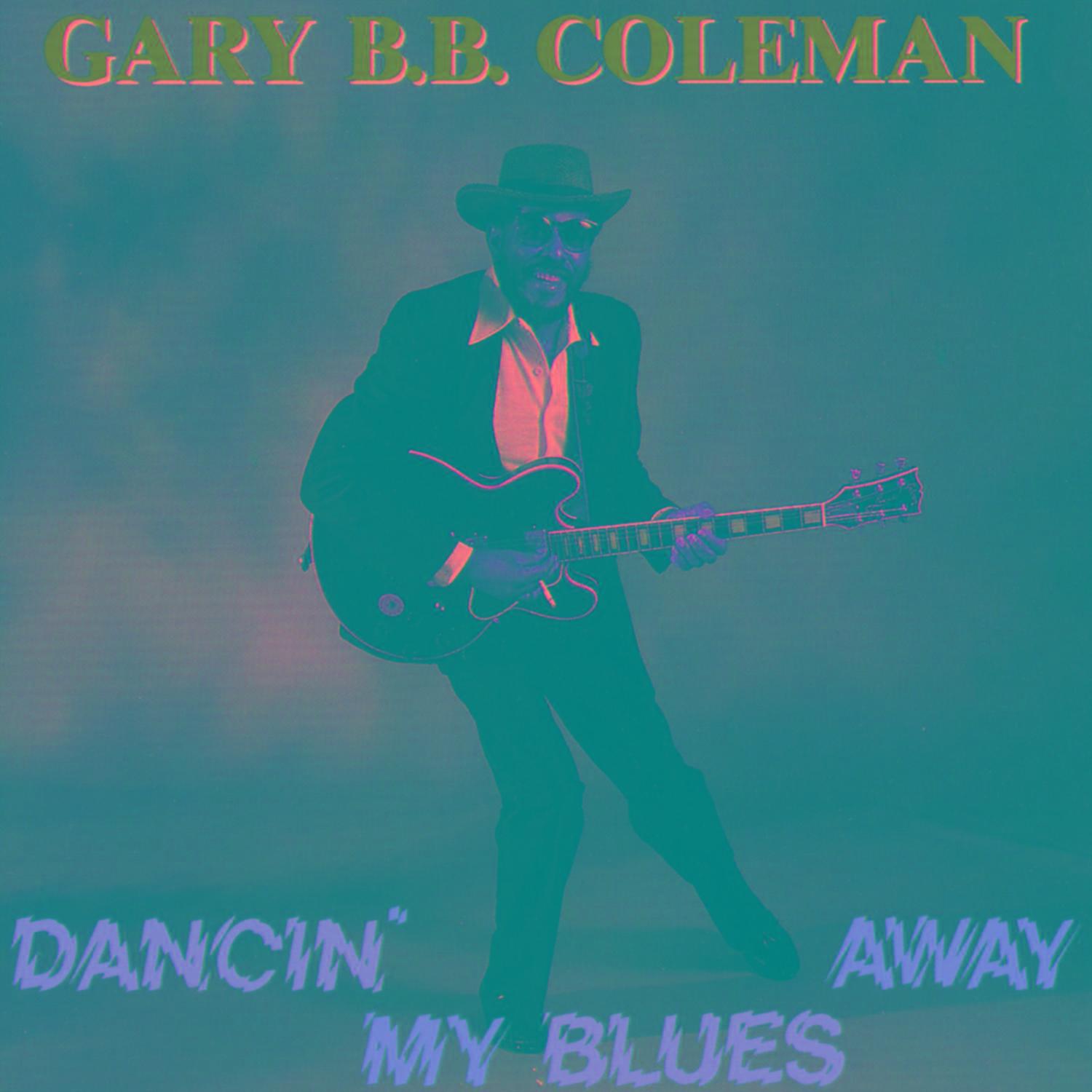 Dancin' My Blues Away