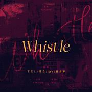 WHISTLE