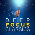 Deep Focus Classics