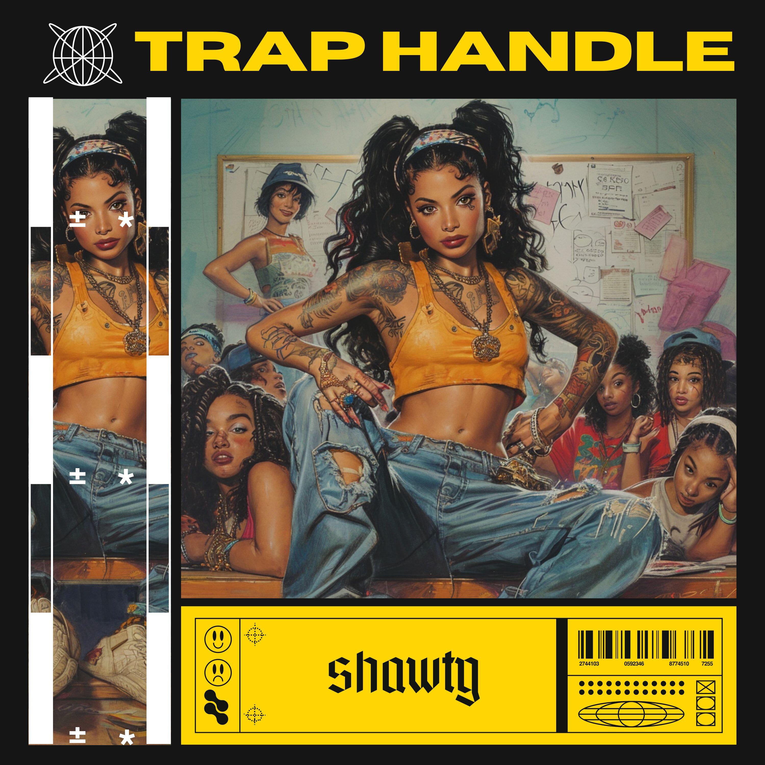 Trap Handle - Shawty (Radio Edit)