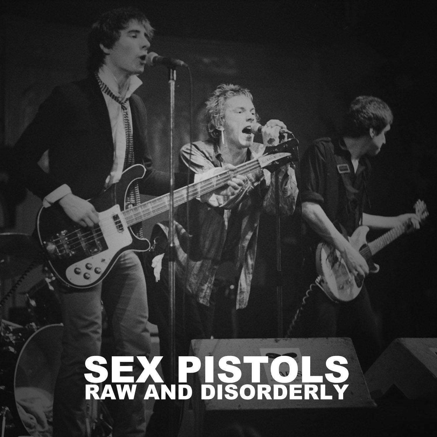 Raw and Disorderly (Live)