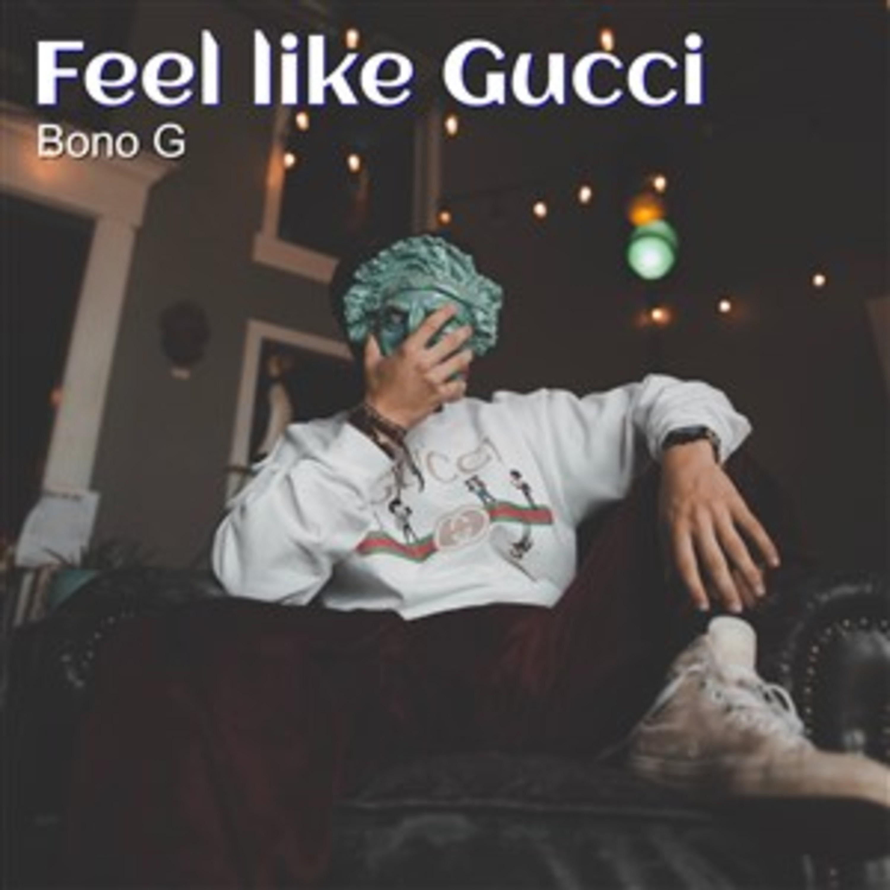 Feel like Gucci (feat. Smoke J & Don Wayne)