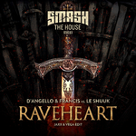 Raveheart (Jaxx & Vega Edit)专辑
