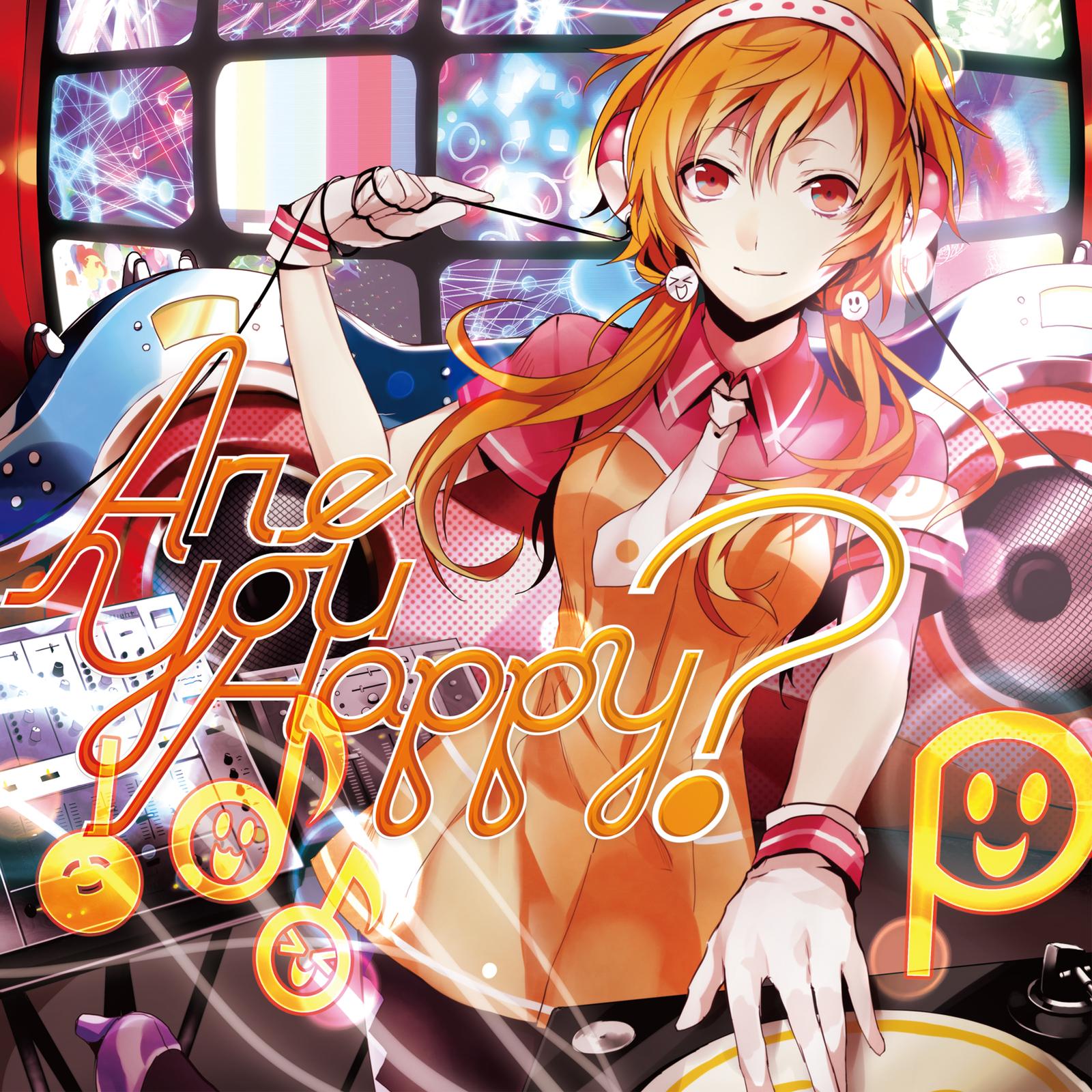 Are You Happy?