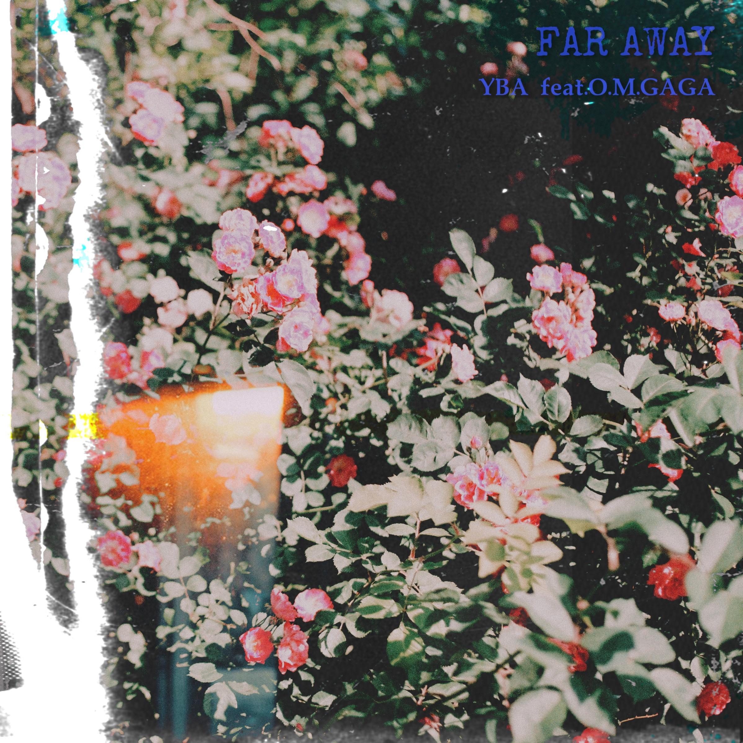 FAR AWAY （终究远去）