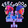 Soul Fish - Feels Good (Dirty Version)