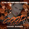 Cassey Doreen - Good Girl (DJ HXL, Nico Rein Remix Extended)