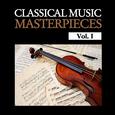 Classical Music Masterpieces, Vol. I