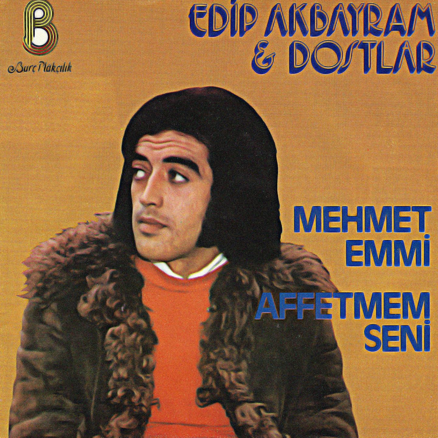 Mehmet Emmi - Affetmem Seni
