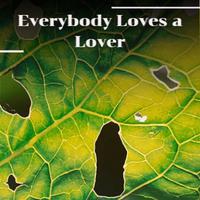 Everybody Loves A Lover - Various (karaoke)