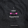 【免费】"I wish you happiness" whatever type beat