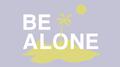 Be Alone专辑