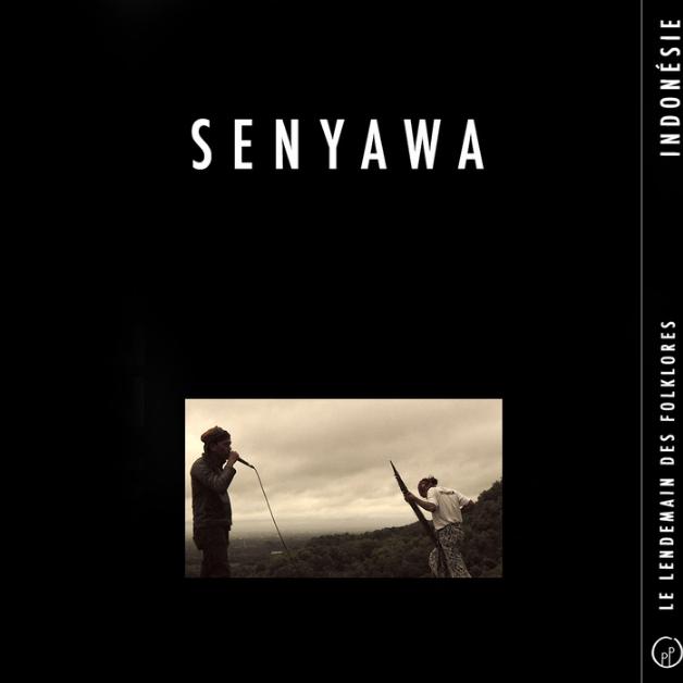 Le Lendemain des Folklores • SENYAWA (Indonésie)