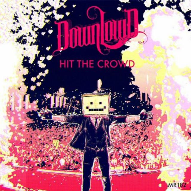Hit the Crowd (Original Mix)