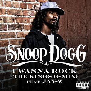 Snoop Dogg - I WANNA ROCK