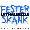 Lethal Bizzle - Fester Skank (Zdot & Krunchie Remix)