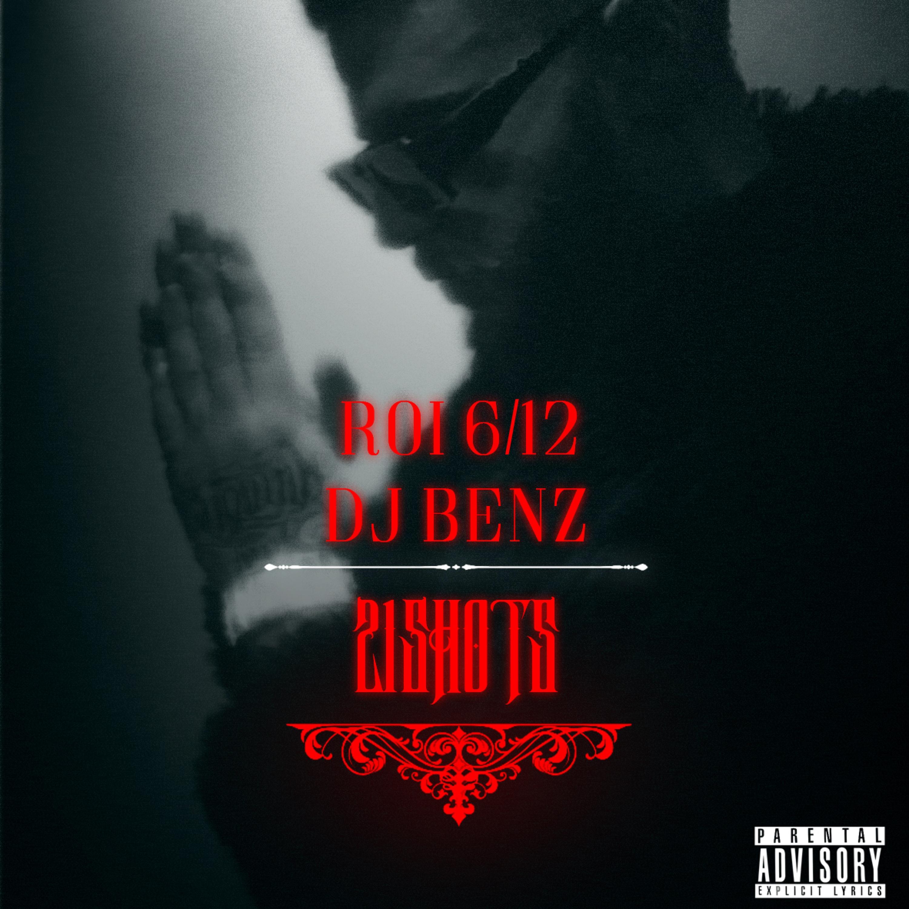 21 Shots (feat. Roi 6/12)