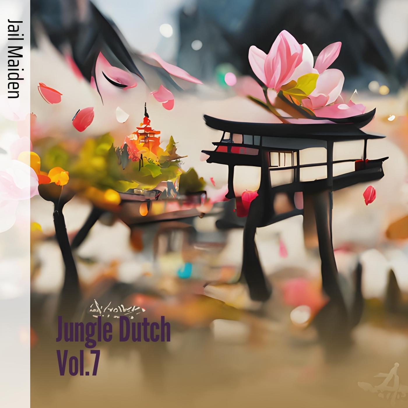 Jail maiden - Jungle Dutch Vol.7