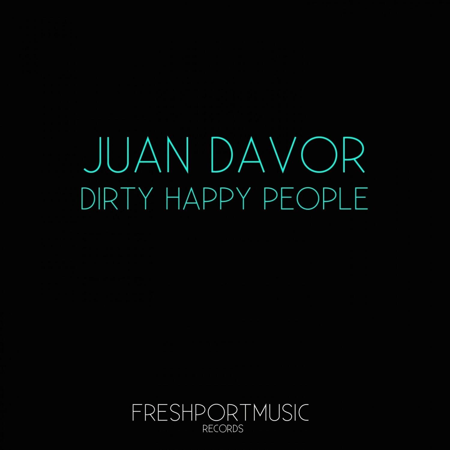 Dirty Happy People