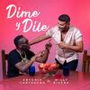 Antonio Cartagena - Dime y Dile