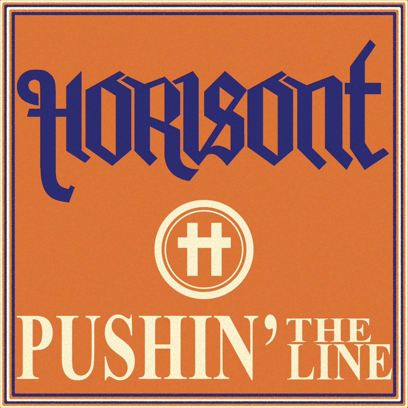 Pushin' the Line