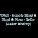 Zombie _ Tribe (Ada_& Mashup)专辑