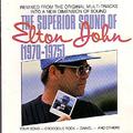 The Superior Sound of Elton John (1970-1975) (Remastered)