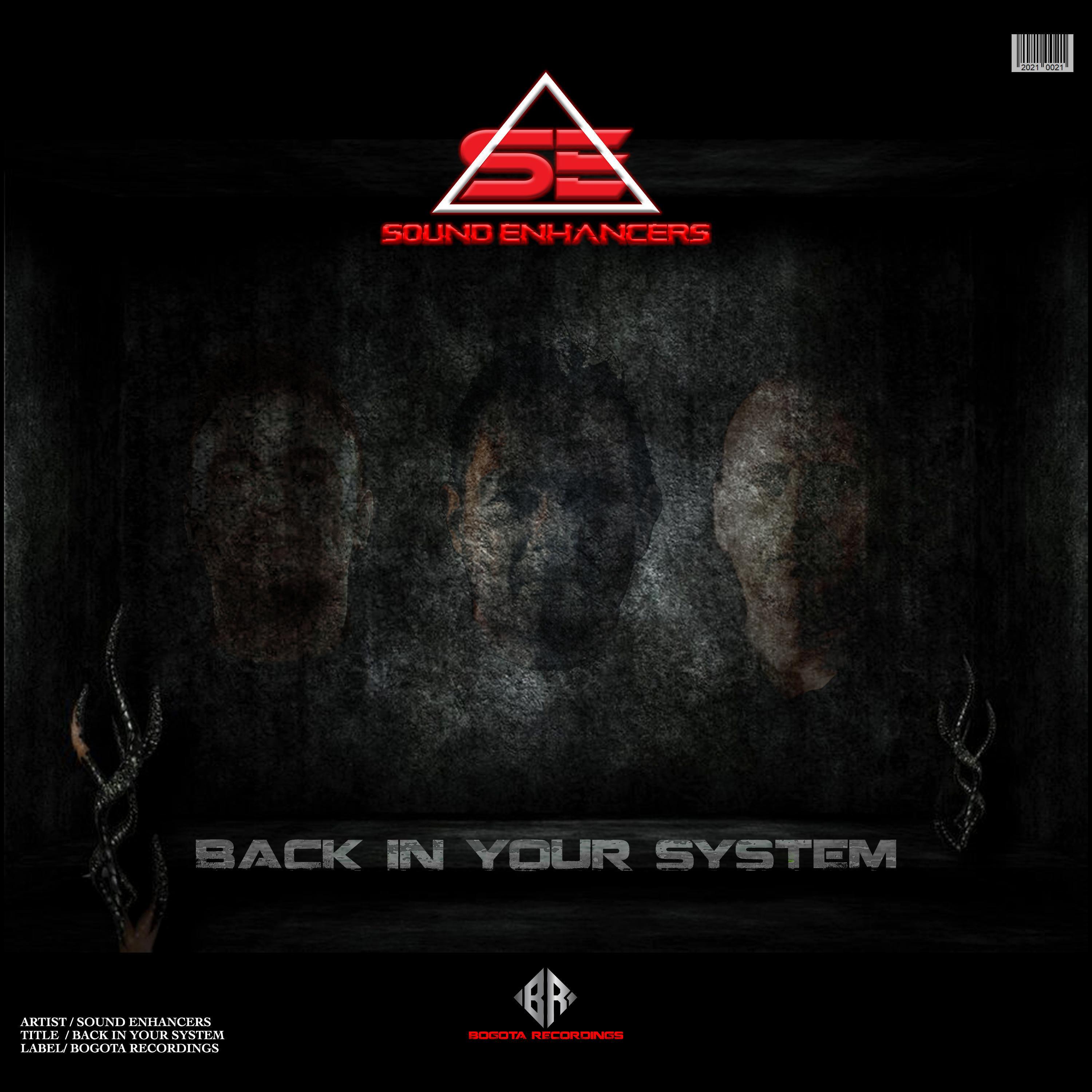 Sound Enhancers - Back In Your System (Subtonez & Don Cartel Remix) (Subtonez & Don Cartel Remix)