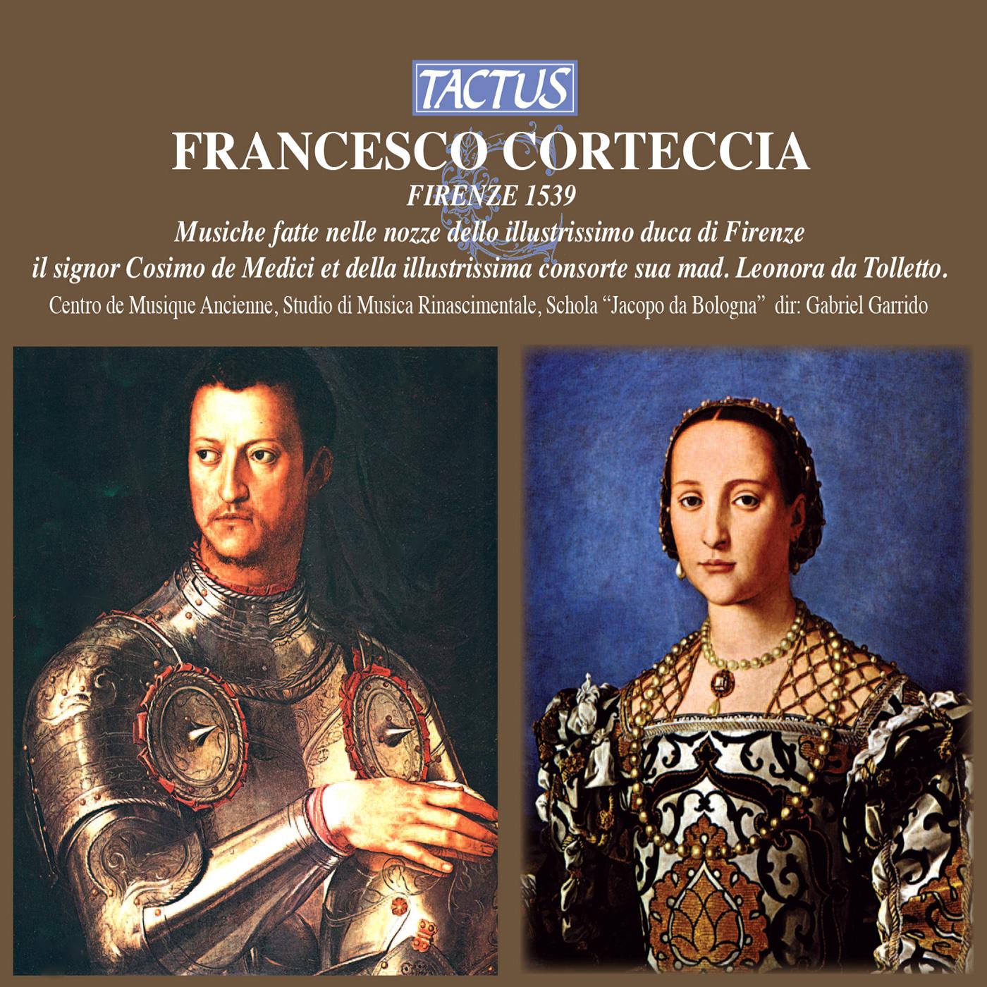 CORTECCIA, F.: Musiche fatte nella nozze (Garrido)