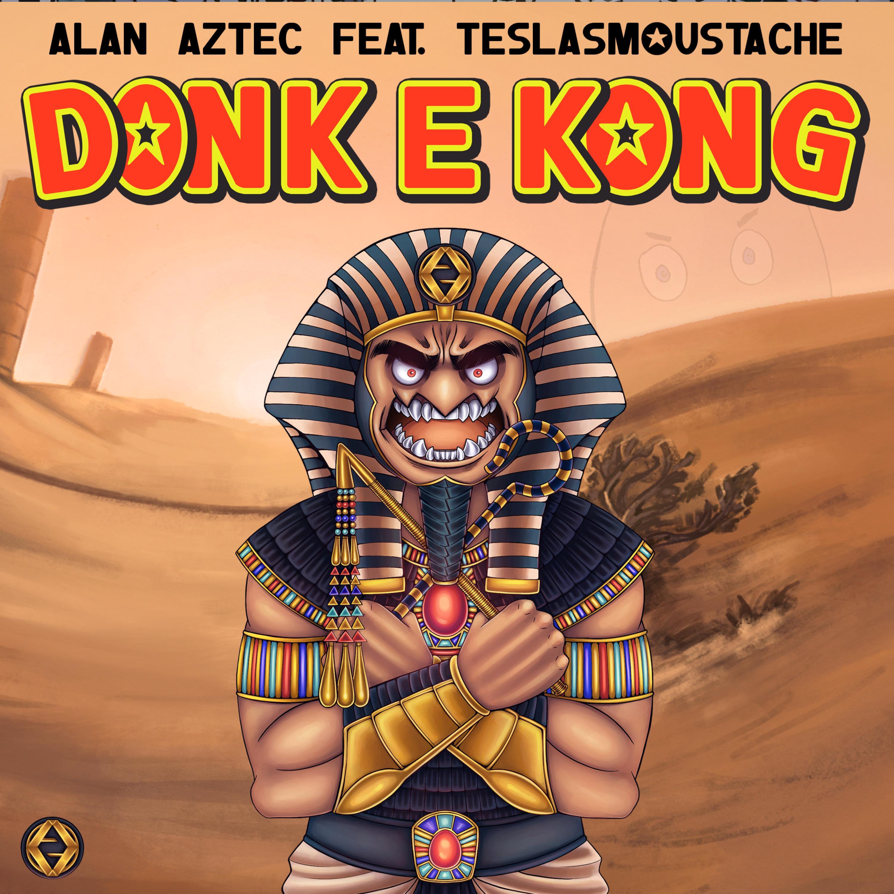 Donk E Kong (feat. TeslasMoustache)