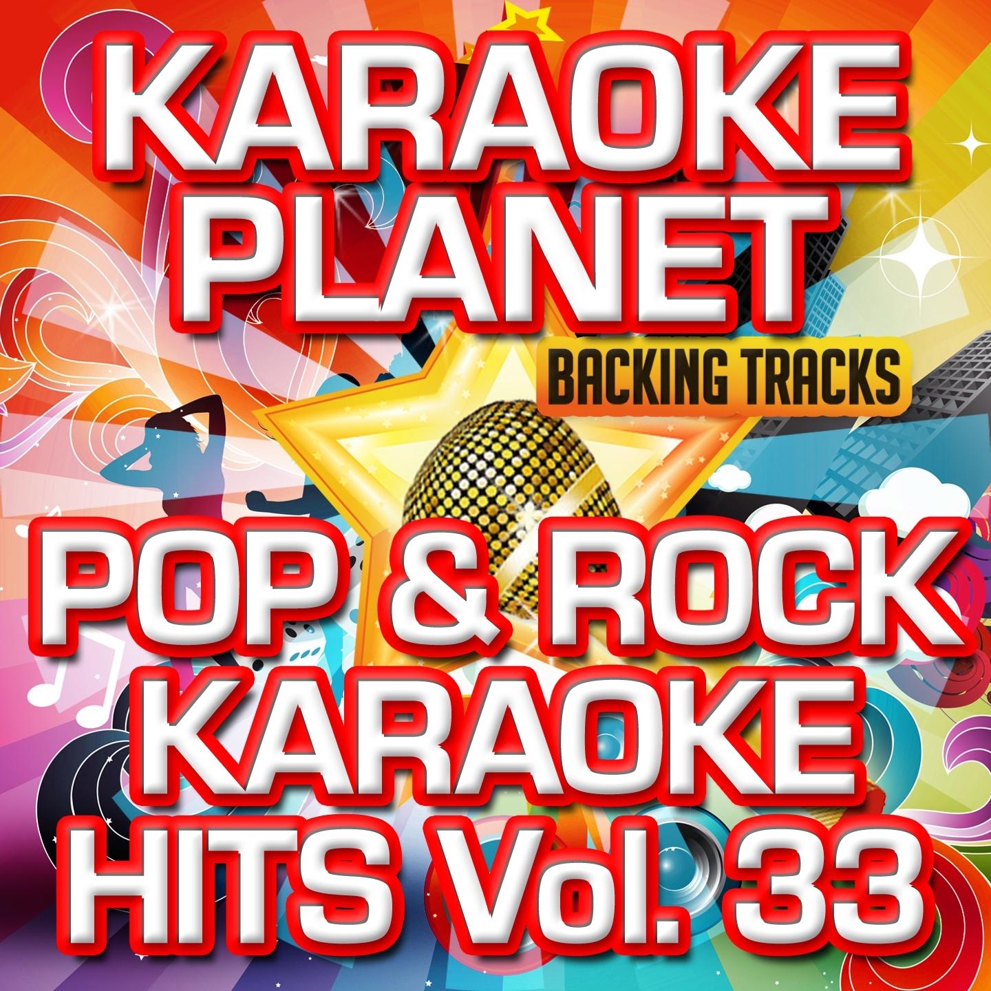 Pop & Rock Karaoke Hits, Vol. 33