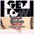 Get Low ( Ada_& Mashup)