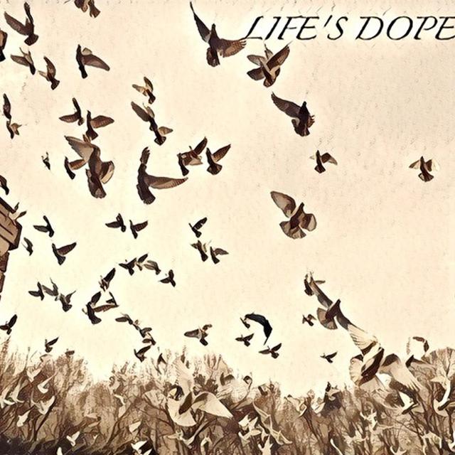 Life's Dope专辑