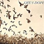 Life's Dope专辑