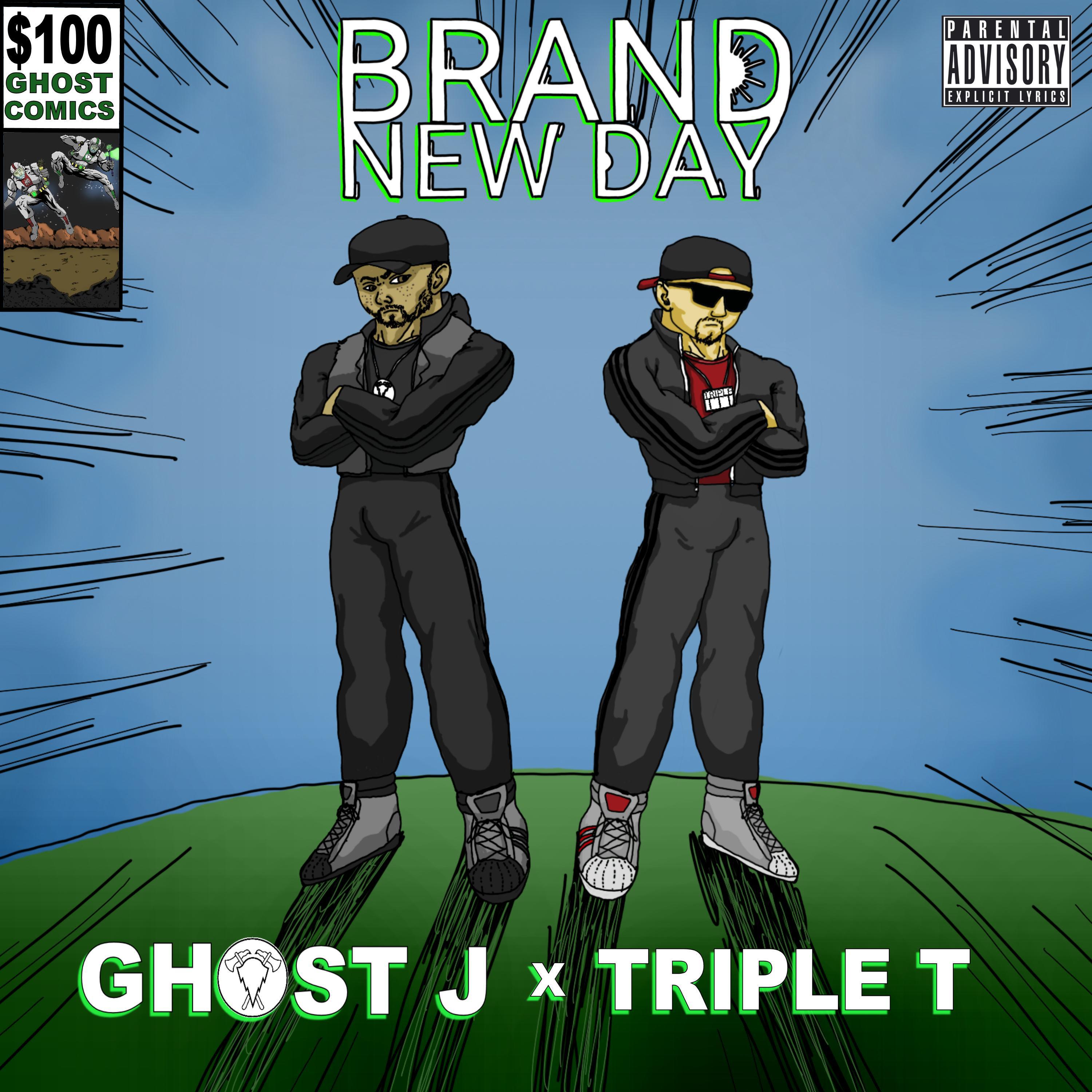 Ghost J - Brand New Day (feat. Triple T)