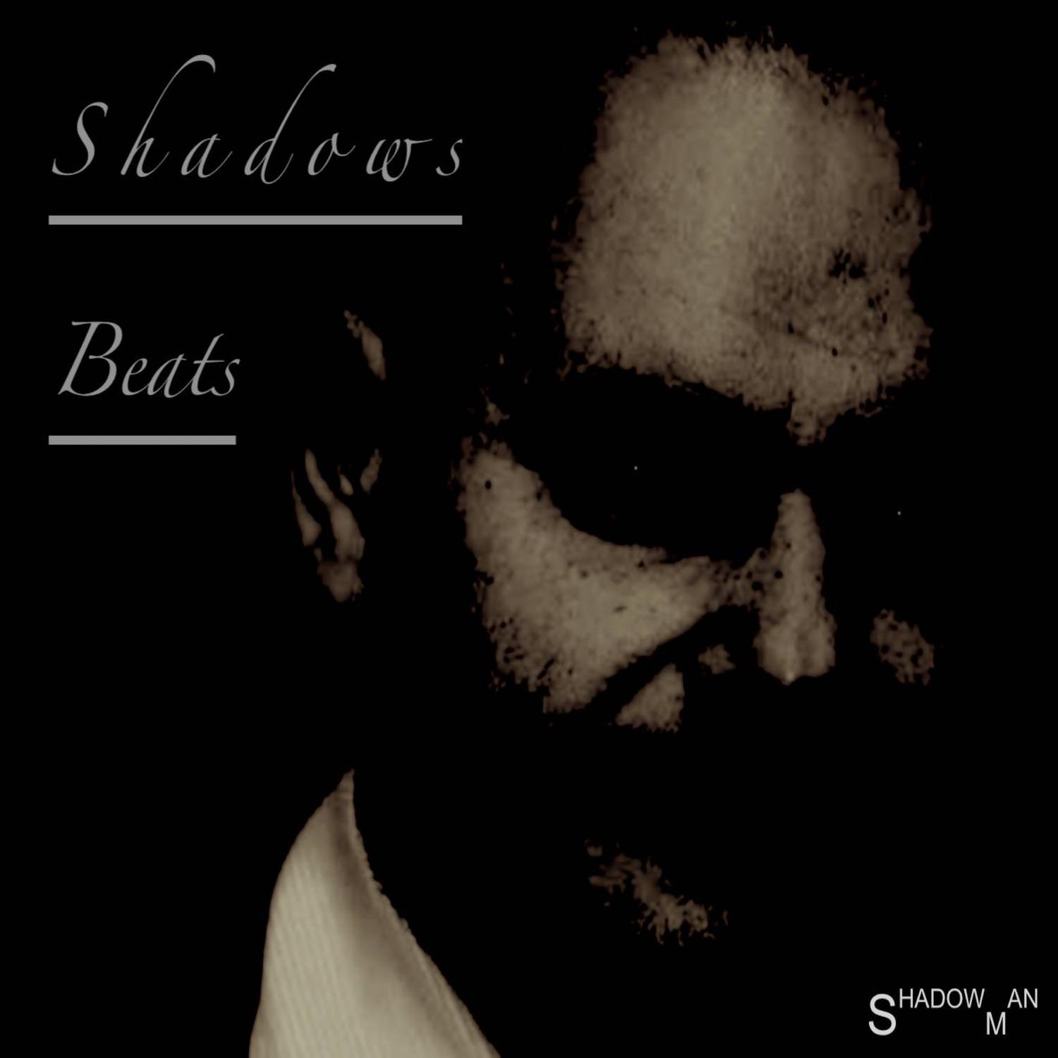 Shadows Beats