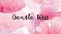 Gentle Kiss专辑