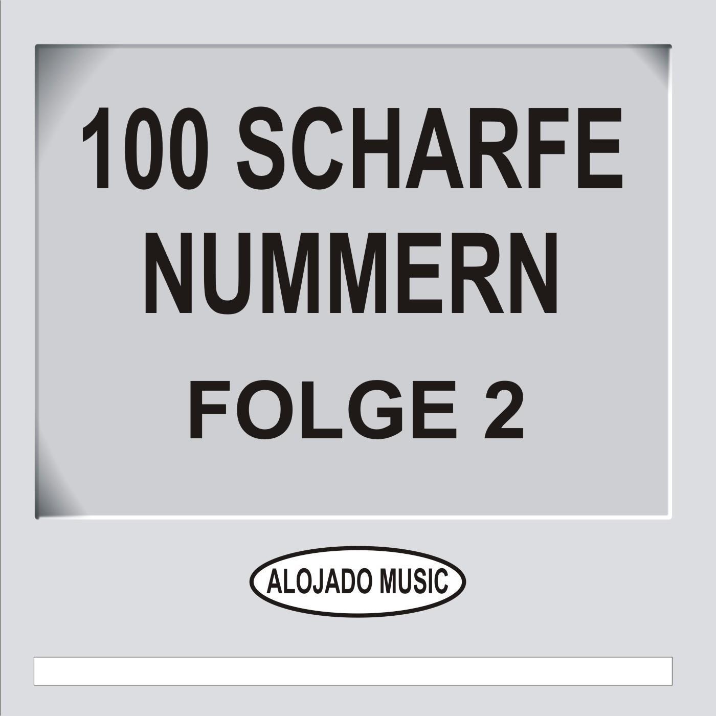 100 scharfe Nummern Folge 2