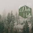 Deck the Halls ~ Solo Piano Christmas