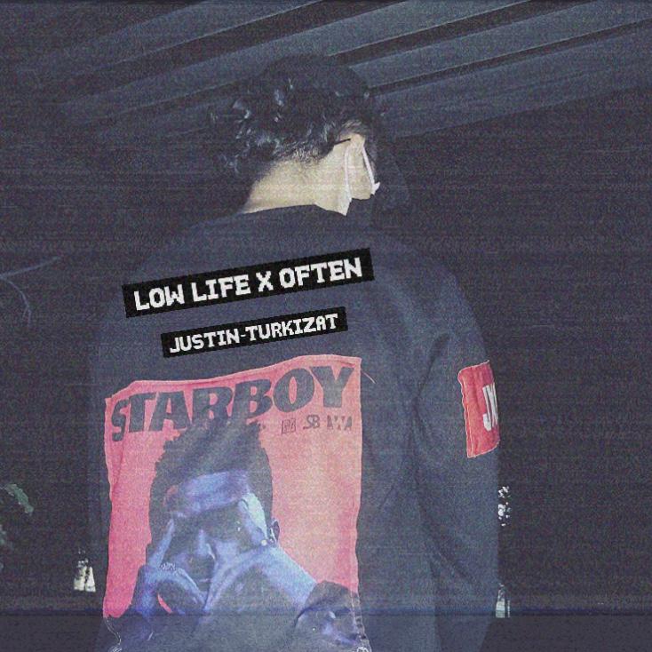 LOW LIFE X OFTEN专辑