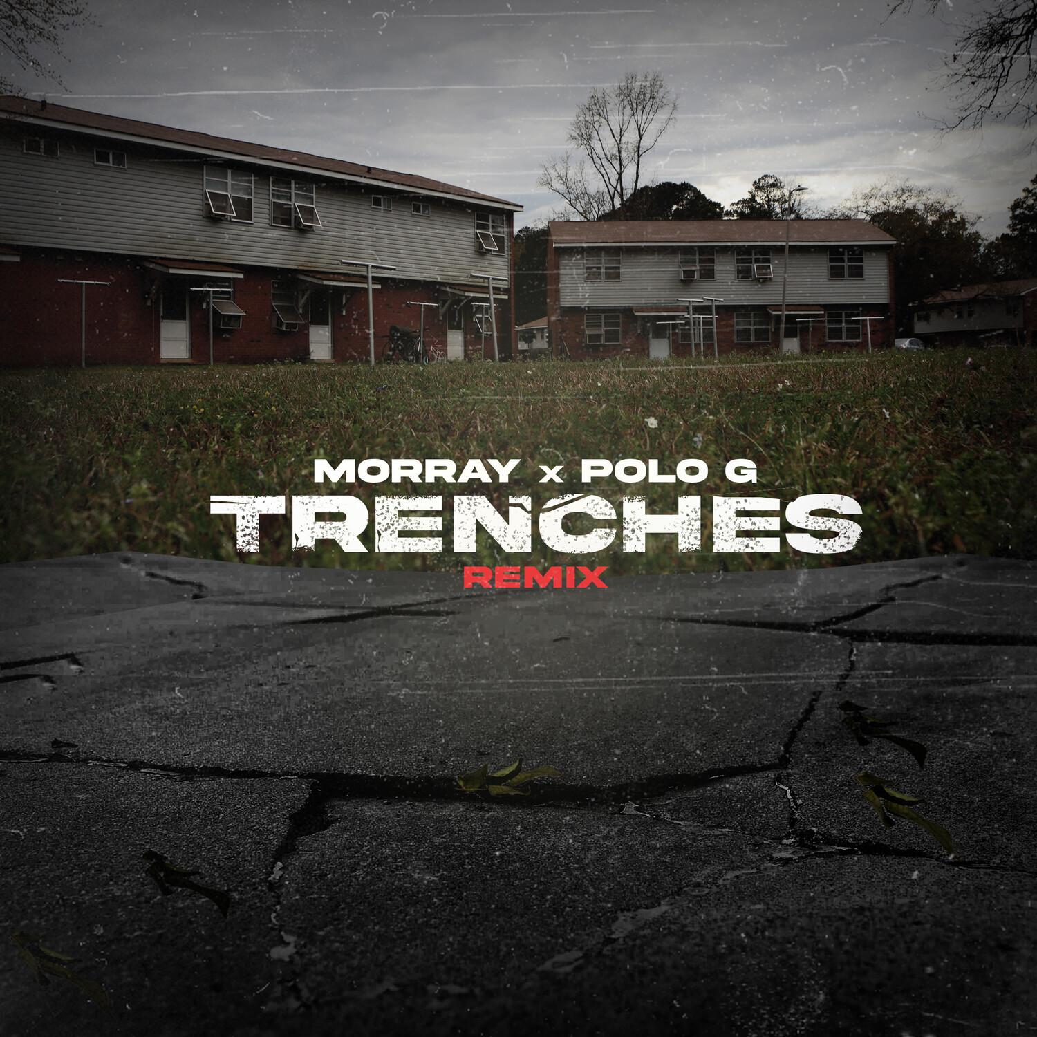 Trenches (Remix)