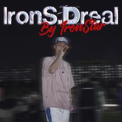 IronS.Dreal