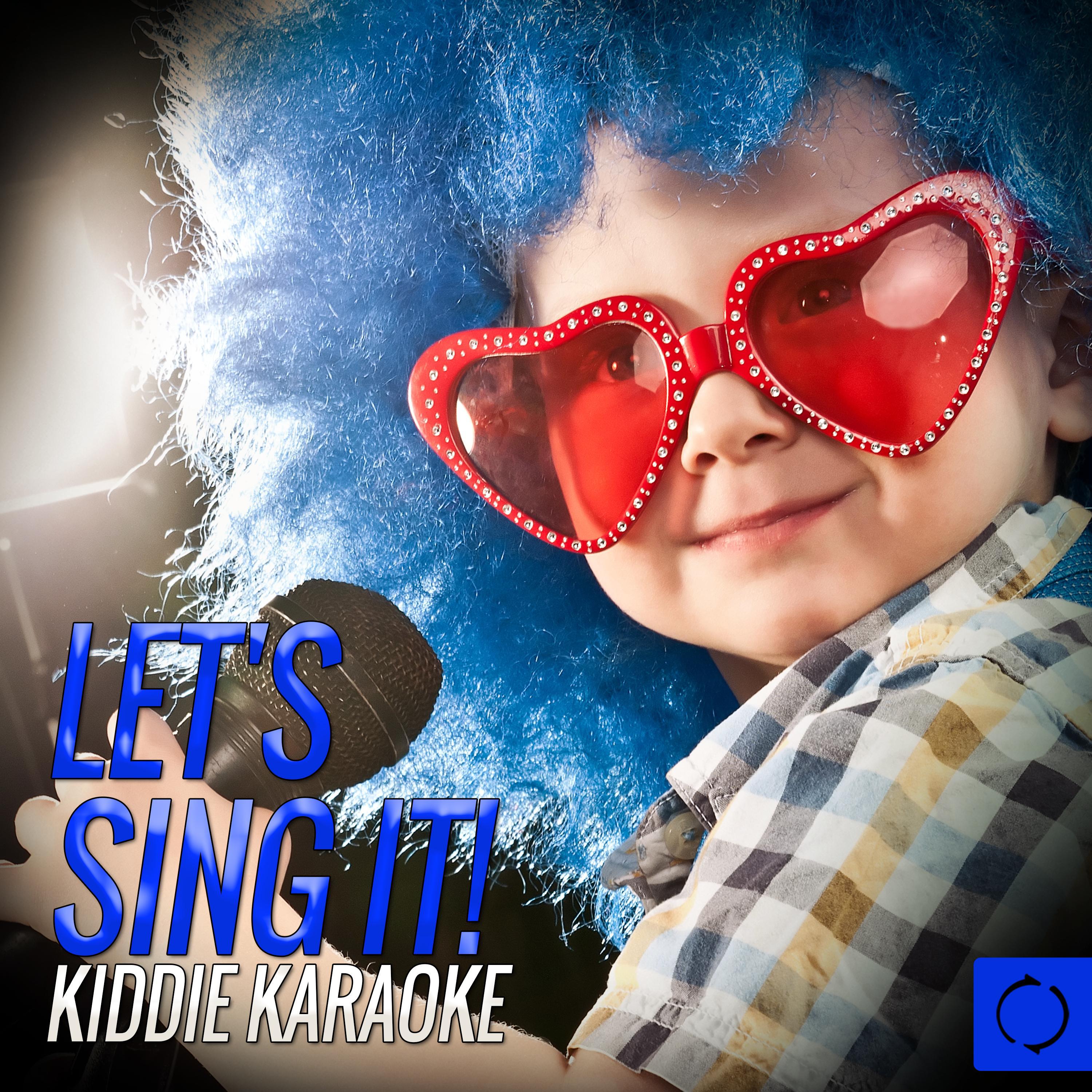 Let's Sing It! Kiddie Karaoke专辑