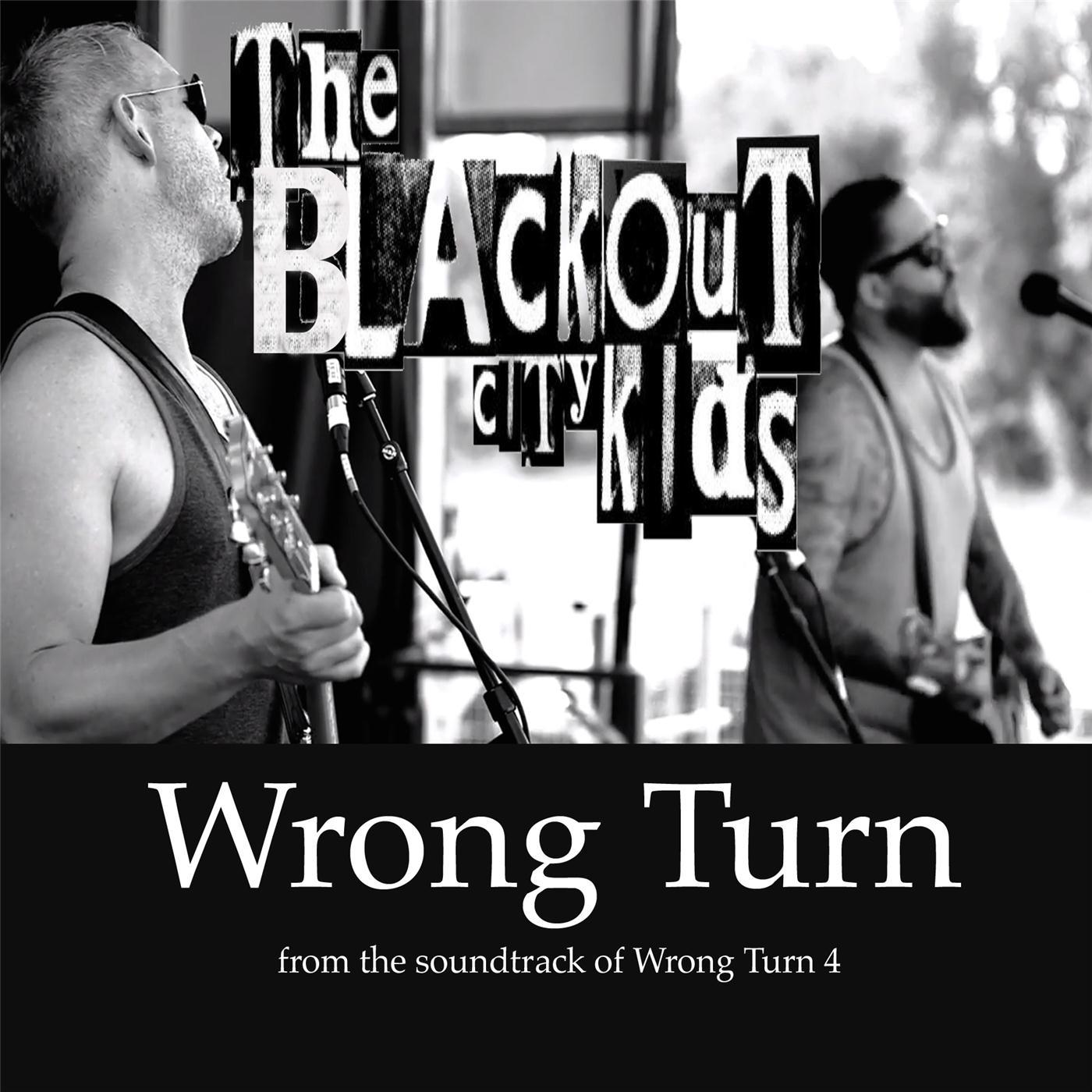Wrong Turn (From "Wrong Turn 4")