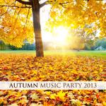 Autumn Music Party 2013专辑