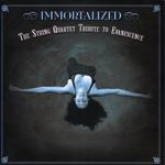 Immortalized: The String Quartet Tribute to Evanescence Vol. 2专辑