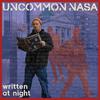 Uncommon Nasa - Compass (It's 1AM)