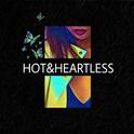 Hot&Heartless专辑