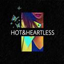 Hot&Heartless专辑